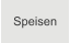 Speisen