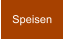 Speisen