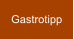 Gastrotipp